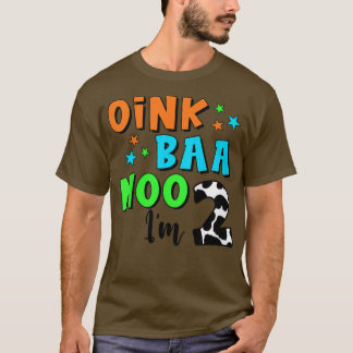 Kinder Oink Baa Mooo Ich bin 2 Bauer Baby 2. Gebur T-Shirt