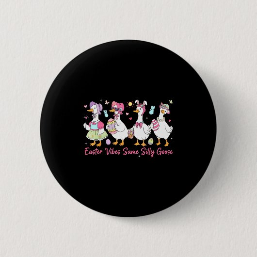 Kinder Ostervibes Gleiche Dumme Gans Button (Vorderseite)