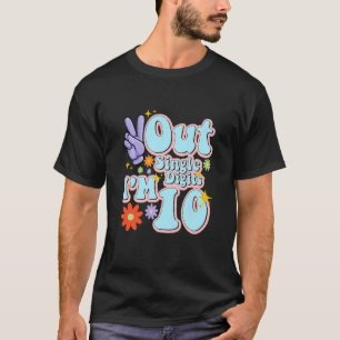 Kinder Peace Out Single Digits Ich bin 10 Jahre al T-Shirt