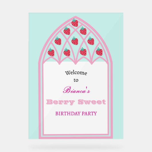 Kinder Personalisiert Berry Sweet Party Begrüßungs Acrylschild (Vorderseite)