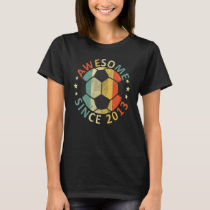Kinder Phantastisch seit 2013 9. Geburtstag Fußbal T-Shirt