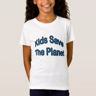 Kinder retten den Planeten T-Shirt