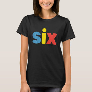 Kinder sechs Jahre alt Geburtstag Sechster Geburts T-Shirt