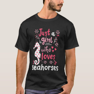 Kinder Seepferd Sea Pferd Nur ein Mädchen Seepferd T-Shirt