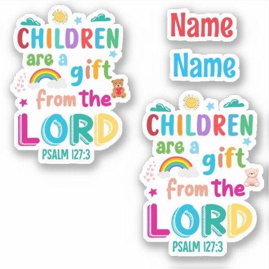 Kinder sind ein Geschenk des Herrn" Custom Cut Aufkleber (Vorderseite)