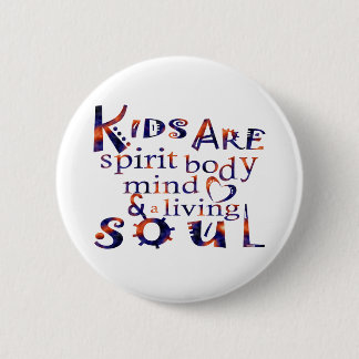 Kinder sind SpiritBodyMindHeartSoul Eng Button