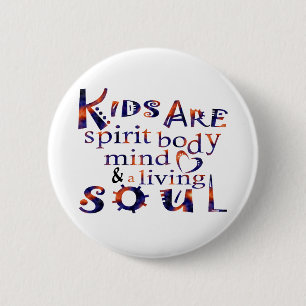 Kinder sind SpiritBodyMindSoul Esp Button