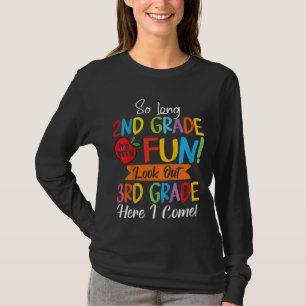 Kinder so lange 2. Klasse hier komme ich zum dritt T-Shirt