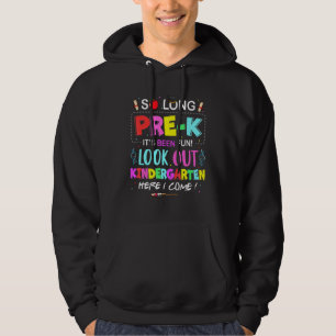 Kinder, so lange vor dem Kindergarten hier bin ich Hoodie