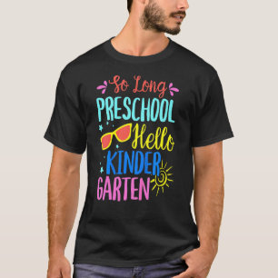 Kinder So lange Vorschule Hallo Kindergarten Lehre T-Shirt