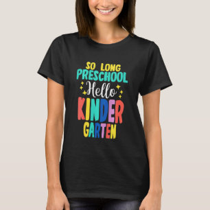 Kinder So lange Vorschule Hallo Kindergarten - Tea T-Shirt