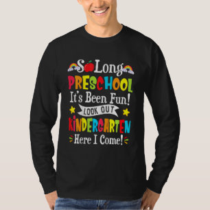 Kinder so lange Vorschulkärtchen hier komme ich rs T-Shirt