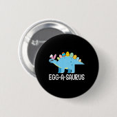 Kinder Spaß Eggasaurus Dinosaur Ostereier Jagen Ki Button (Vorne & Hinten)