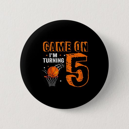 Kinder Spiel On I m Turning 5 Bysketbyll 5. Geburt Button (Vorderseite)