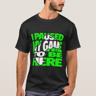 Kinder - Sprichwort für lustige Videospiele für Ga T-Shirt