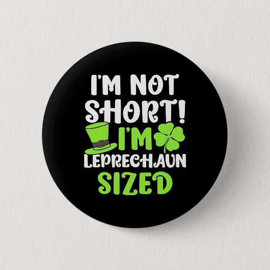 Kinder St. Patrick's Day Ich bin nicht klein Ich b Button (Vorderseite)