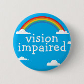 Kinder Süße Cartoon Regenbogen Sehbehinderung Button (Vorderseite)