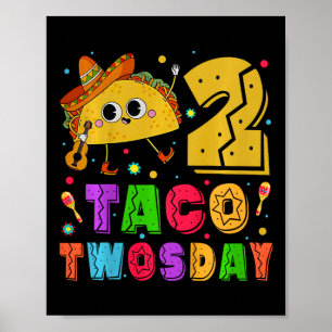 Kinder Taco zwei Tage - Dos Kleinkind Geburtstagsp Poster
