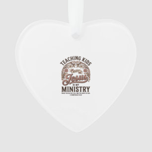 Kinder über Jesus unterrichten ist mein Amt Vintag Ornament