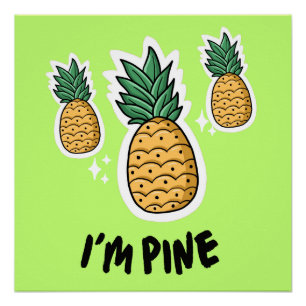 Kinder und Kinderzimmer Ich bin ein Pine Glossy Po Poster