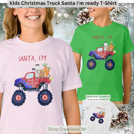 Kinder Weihnachten Lkw Weihnachten Ich bin bereit T-Shirt