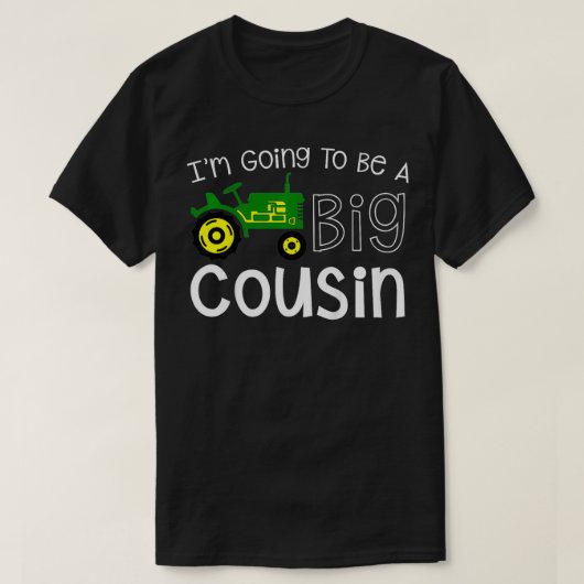 Kinder werden ein großer Cousin-Traktor für Kleink T-Shirt (Design vorne)