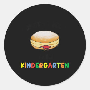 Kinder werden nicht Jelly Kindergarten zurück zur  Runder Aufkleber