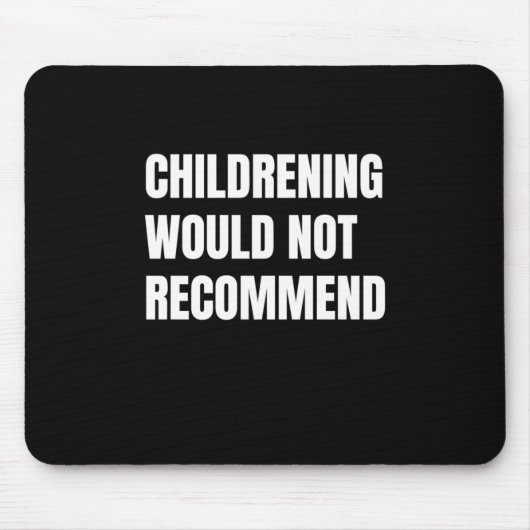 Kinder würden nicht empfohlen mousepad (Vorne)