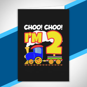 Kinder Zug Zug 2. Geburtstag Choo Choo Ich bin 2 Karte