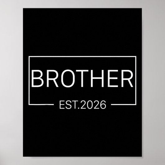 Kinder zum Bruder Est 2026 neue Bro Baby Ann beför Poster (Vorne)