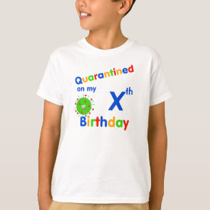 Kinder zum Geburtstag Quarantäne T-Shirt