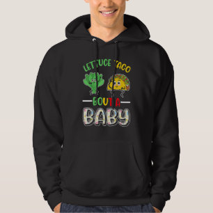 Kinderankündigung Saltuce Taco Bout A Baby 1 Hoodie