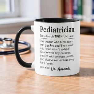 Kinderarzt Definition Persönliche Wertschätzung Tasse