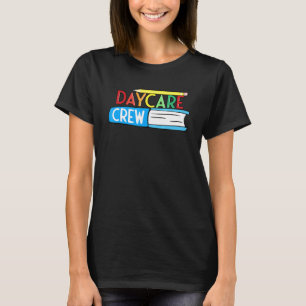 Kinderbetreuer im Kindergarten Crew-Provider Kinde T-Shirt