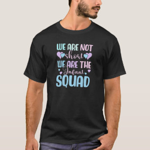 Kinderbetreuerin Daycare Lehrerin Säugling Te T-Shirt