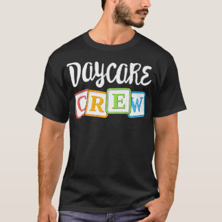 Kinderbetreuung Crew Kinderbetreuung T-Shirt