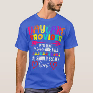 Kinderbetreuung Liebe Tagesbetreuer Kinderbetreuer T-Shirt