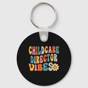Kinderbetreuungsdirektor Vibes 1. Tag der Schultag Schlüsselanhänger