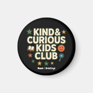 Kinderclub freundlich & neugierig Positive Denkwei Magnet