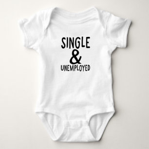 Kinderecke - SINGLE UND ARBEITSLOSIGKEIT Baby Strampler