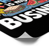 Kinderernährung ist mein Geschäftsessen Lady Schoo Poster (Ecke)