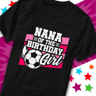 Kinderfußball Party Nana vom Geburtstagskind T-Shirt