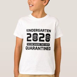 Kindergarten 2020 unter Quarantäne gestellt T-Shirt