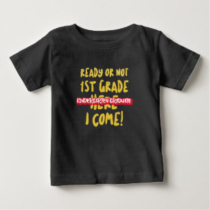 KINDERGARTEN-ABBILDUNG - Bereit oder nicht, 1. Baby T-shirt