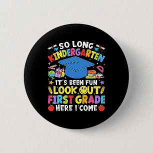 Kindergarten-Abschluss, Erste Klasse hier komme ic Button