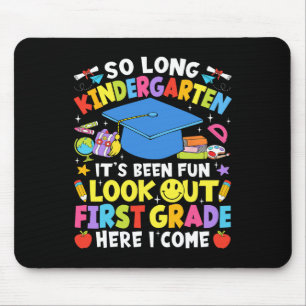 Kindergarten-Abschluss Erste Klasse Hier komme ich Mousepad