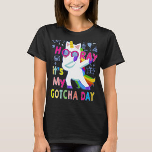 Kindergarten Adoption Feierabend Mein Gotcha-Tag T-Shirt