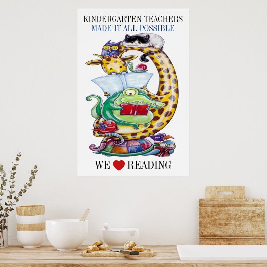 Kindergarten-Choose Size-We Liebe Reading! Poster (Küche)
