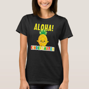 Kindergarten Cool Aloha Ananas Glücklicher erster T-Shirt
