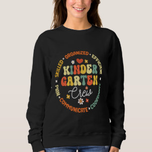 Kindergarten Crew Kinder zurück zum Schullehrer Te Sweatshirt